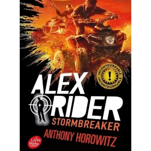 ALEX RIDER TOME 1 : STORMBREAKER, Horowitz Anthony