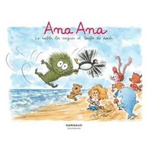 ANA ANA TOME 23 : LE SABLE, LES VAGUES ET TOUFFE DE POILS, Dormal Alexis