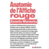 ANATOMIE DE L'AFFICHE ROUGE, Wieviorka Annette