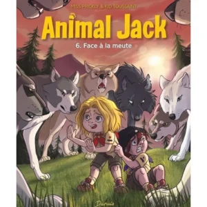 ANIMAL JACK TOME 6 : FACE A LA MEUTE, Toussaint Kid