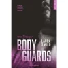 BODYGUARDS TOME 3 : SAWYER, Wild Laura S.