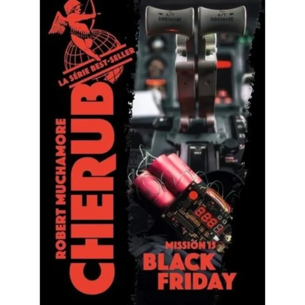 CHERUB TOME 15 : BLACK FRIDAY, Muchamore Robert