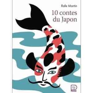 10 CONTES DU JAPON, Martin Rafe