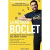 LA METHODE BOCLET. LE PROGRAMME DE 4 SEMAINES POUR PASSER A L'ACTION, Boclet Mohamed
