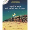 LES P'TITES POULES : LA PETITE POULE QUI VOULAIT VOIR LA MER, Jolibois Christian