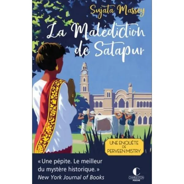 PERVEEN MISTRY : LA MALEDICTION DE SATAPUR, Massey Sujata