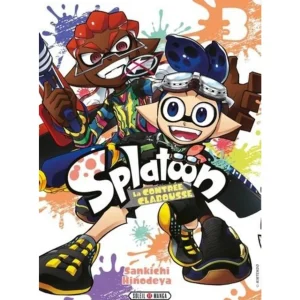 SPLATOON, LA CONTREE CLABOUSSE TOME 3 , Hinodeya Sankichi