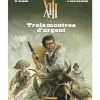 XIII TOME 11 : TROIS MONTRES D'ARGENT, Vance William