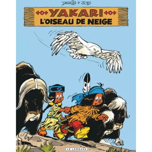 YAKARI TOME 18 : L'OISEAU DE NEIGE, Derib