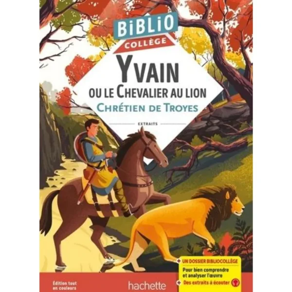 YVAIN OU LE CHEVALIER AU LION, Chrétien de Troyes